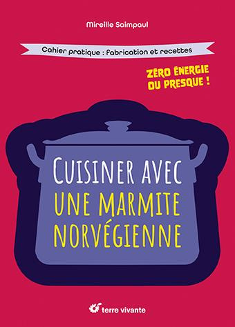 Emprunter Cuisiner avec une marmite norvégienne livre