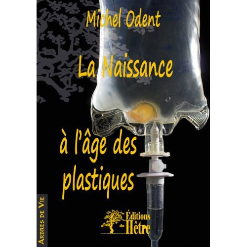 Emprunter La naissance à l'âge des plastiques livre