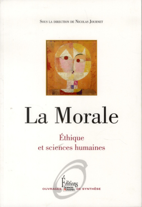 Emprunter La morale. Ethique et sciences humaines livre