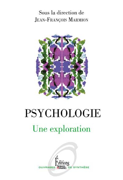 Emprunter Psychologie. Une exploration livre
