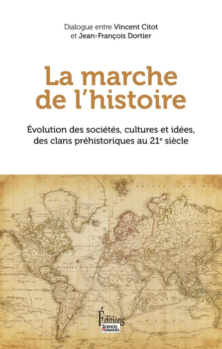 Emprunter La marche de l'Histoire. Evolution des sociétés, cultures et idées, des clans préhistoriques au 21e livre
