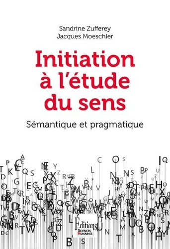 Emprunter Initiation à l'étude du sens. Sémantique et pragmatique livre