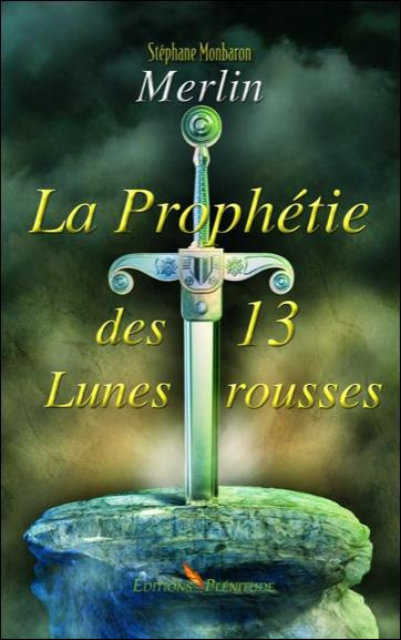 Emprunter MERLIN - LA PROPHETIE DES 13 LUNES ROUSSES livre