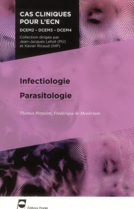 Emprunter Infectiologie, Parasitologie livre