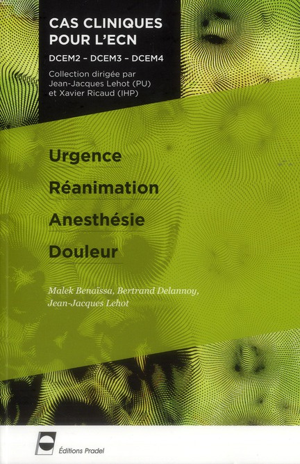 Emprunter Urgence Réanimation Anesthésie Douleur livre