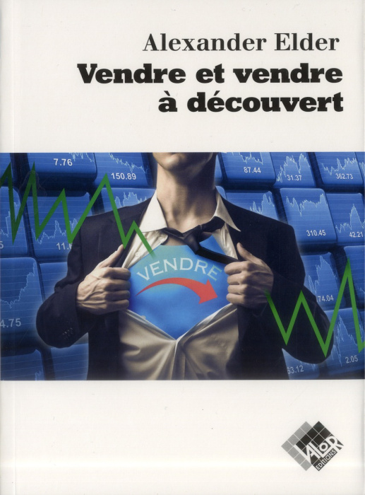 Emprunter Vendre et vendre à découvert livre