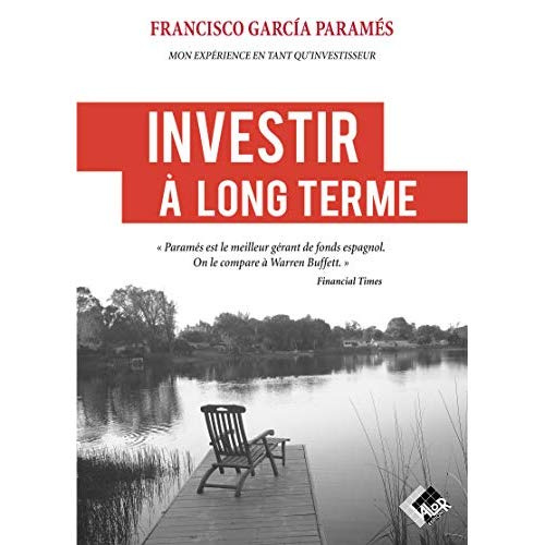 Emprunter Investir à long terme / Mon expérience en tant qu'investisseur livre