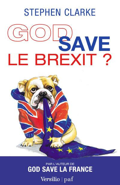 Emprunter God save le Brexit ? livre