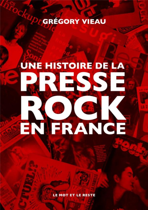 Emprunter Une histoire de la presse rock en France livre
