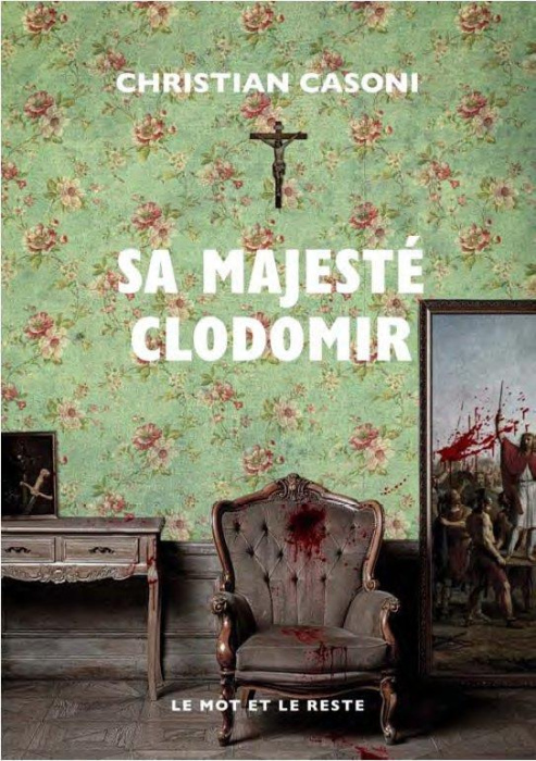 Emprunter Sa majesté Clodomir livre