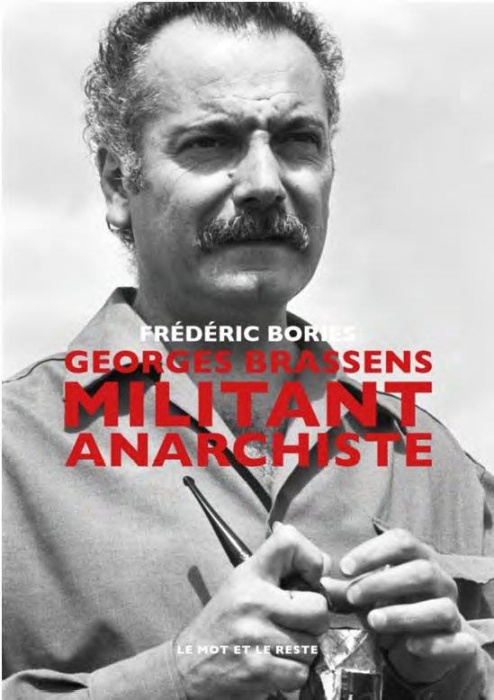 Emprunter Georges Brassens - Militant anarchiste. Militant anarchiste livre
