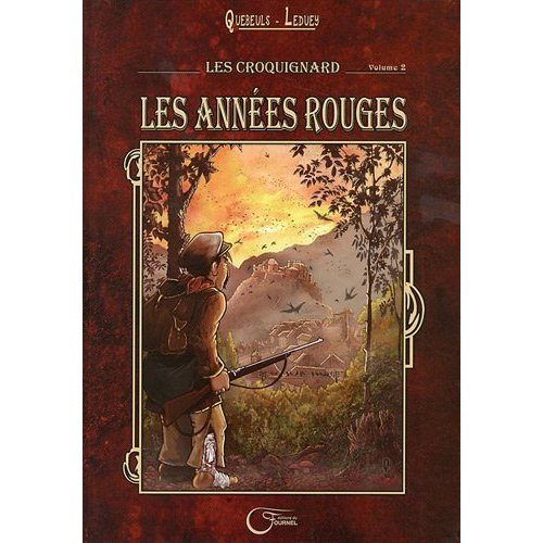 Emprunter Les Croquignard Tome 2 : Les années rouges livre
