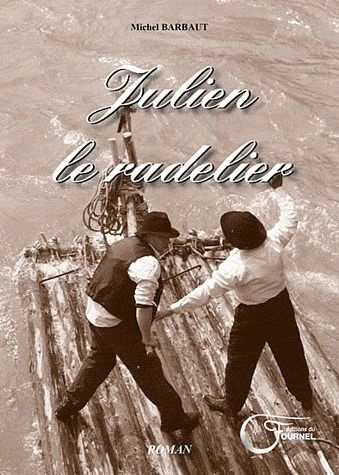 Emprunter Julien le radelier livre