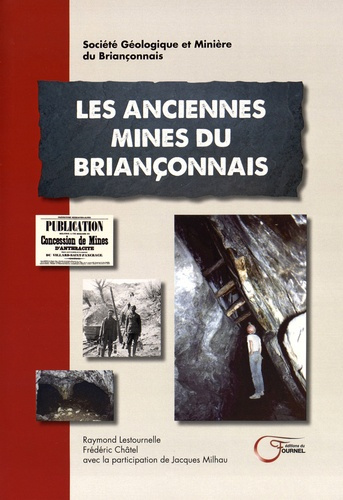 Emprunter Les anciennes mines du Briançonnais livre