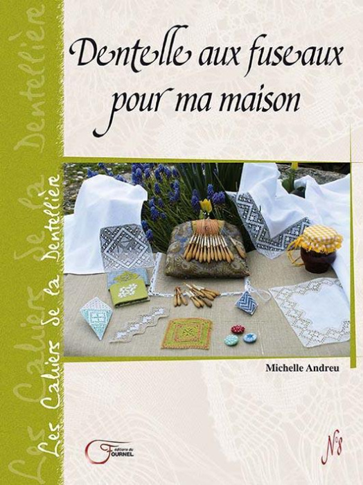 Emprunter Dentelle aux fuseaux pour ma maison livre