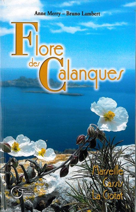 Emprunter Flore des calanques livre