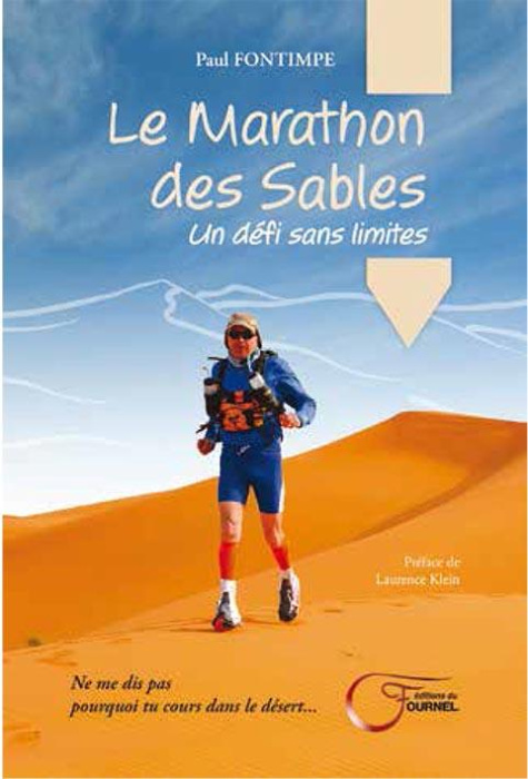 Emprunter Le Marathon des Sables. Un défi sans limites livre