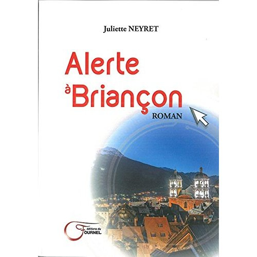 Emprunter Alerte à Briançon livre
