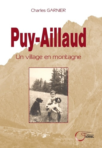 Emprunter Puy-Aillaud. Un village en montagne livre