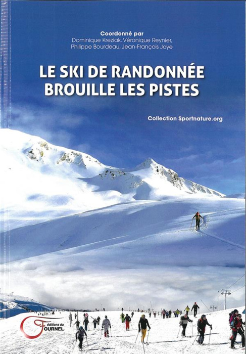 Emprunter Le ski de randonnée brouille les pistes livre
