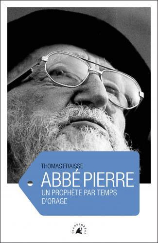 Emprunter Abbé Pierre/ L'amour...La colère livre