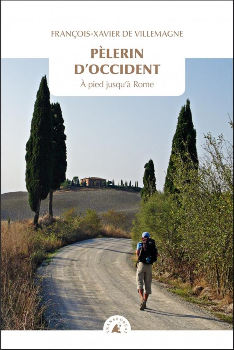 Emprunter Pélerin d'occident / A pied jusqu'à Rome livre