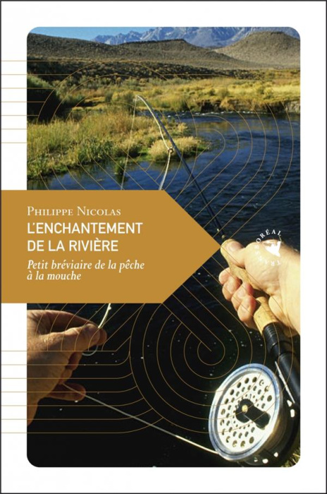 Emprunter L'enchantement de la rivière livre