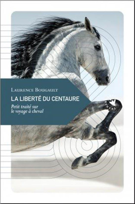 Emprunter LA LIBERTE DU CENTAURE livre