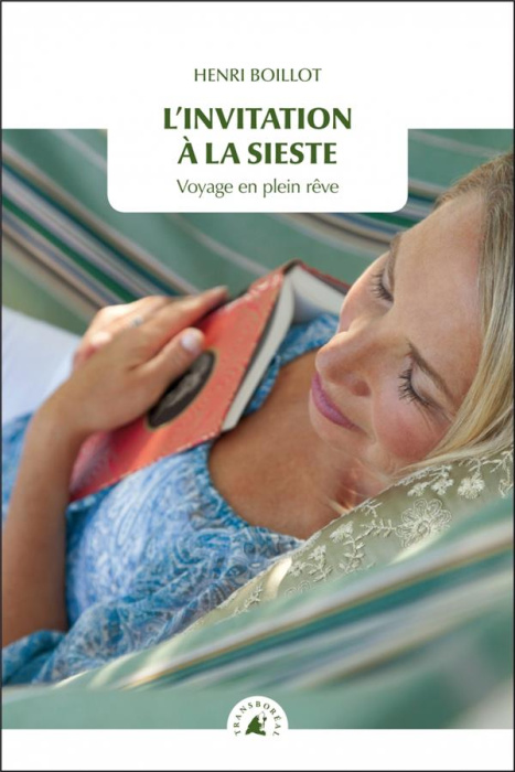 Emprunter L'INVITATION A LA SIESTE - VOYAGE EN PLEIN REVE livre
