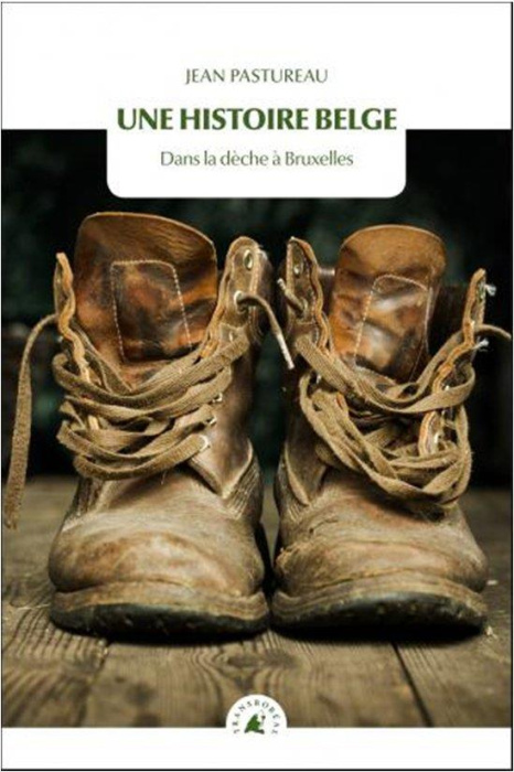 Emprunter Une histoire belge. Sans un sou à Bruxelles livre