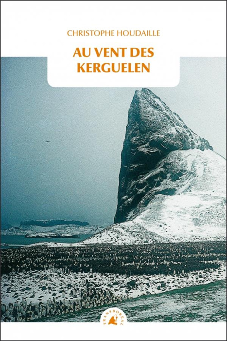 Emprunter Au vent des Kerguelen livre