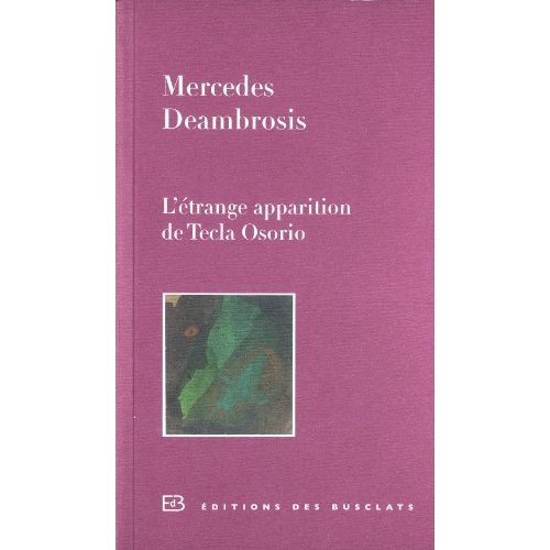Emprunter L'étrange apparition de Tecla Osorio livre