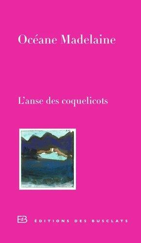 Emprunter L'anse des coquelicots livre