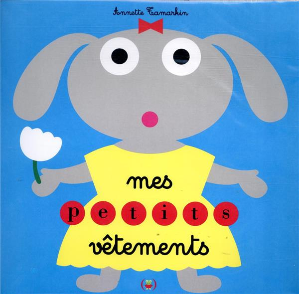 Emprunter Mes petits vêtements livre