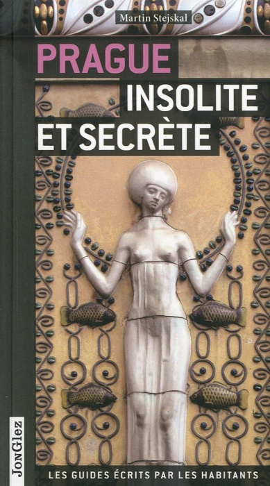 Emprunter Prague insolite et secrète livre