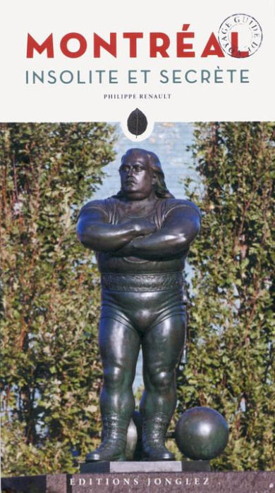 Emprunter Montréal insolite et secrète. 2e édition livre