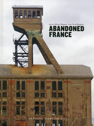 Emprunter ABANDONED FRANCE livre