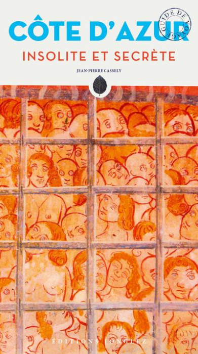 Emprunter Cote d'Azur insolite et secrète livre