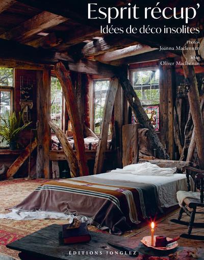 Emprunter Esprit récup'. Idées de déco insolites livre