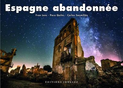 Emprunter Espagne abandonnée livre