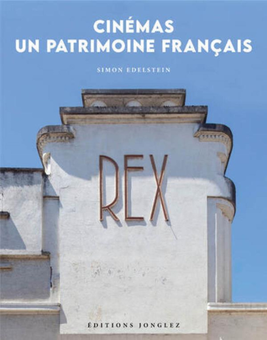 Emprunter Cinémas. Un patrimoine français livre