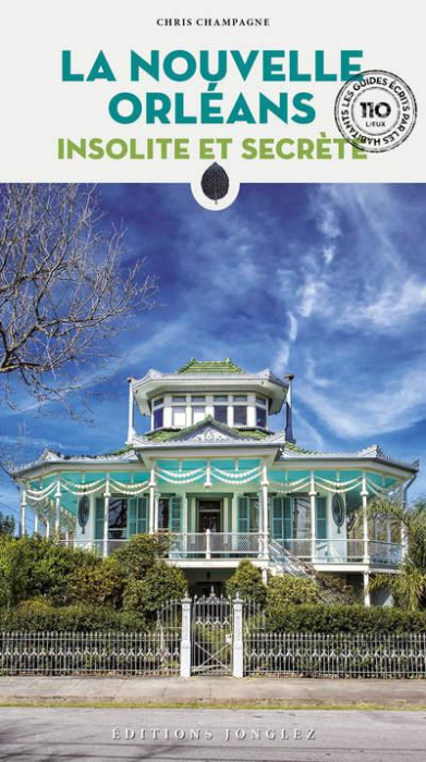 Emprunter Nouvelle Orléans insolite et secrète livre