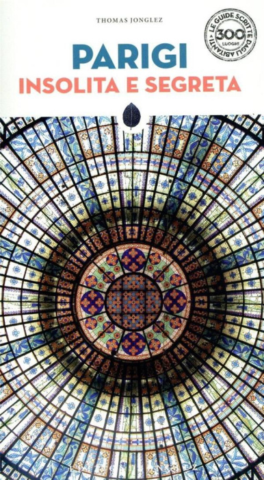 Emprunter PARIGI INSOLITA E SEGRETA livre