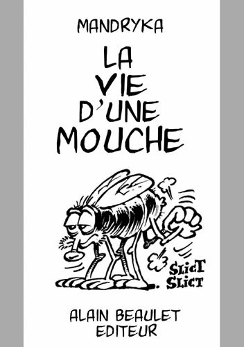 Emprunter Vie d'une mouche (La) livre