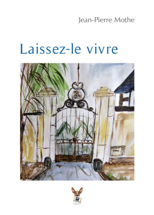 Emprunter LAISSEZ-LE VIVRE livre