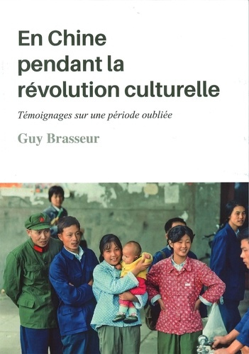 Emprunter En Chine pendant la révolution culturelle. Témoignages sur une période oubliée livre