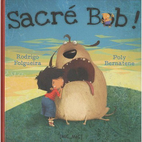 Emprunter Sacré Bob ! livre