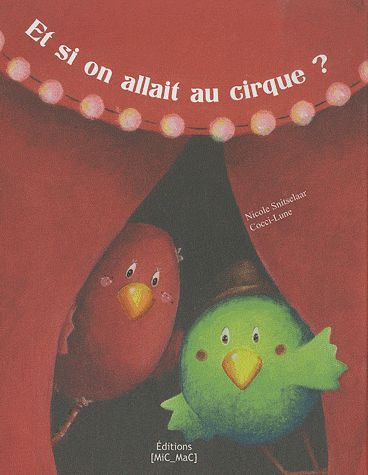 Emprunter Et si on allait au cirque ? livre