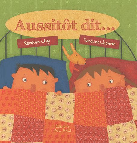 Emprunter Aussitôt dit ... livre