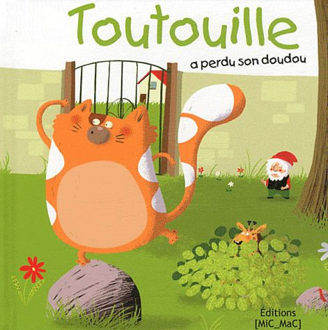 Emprunter TOUTOUILLE A PERDU SON DOUDOU livre